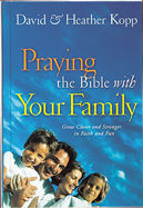 Praying the Bible with your family